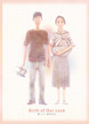 Birth of Our Love 